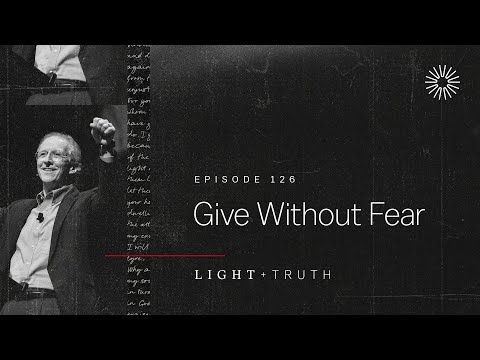 Give Without Fear