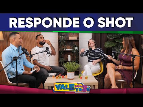 Responde o Shot - VALE POR TRES - (Mayo 20)