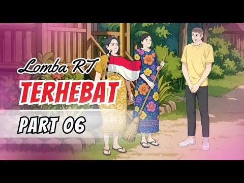 LOMBA RT TERHEBAT PART 6 - Dhot Design