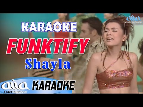 Funktify Karaoke | Shayla – Asia Karaoke Nhạc Ngoại Sôi Động Beat Chuẩn