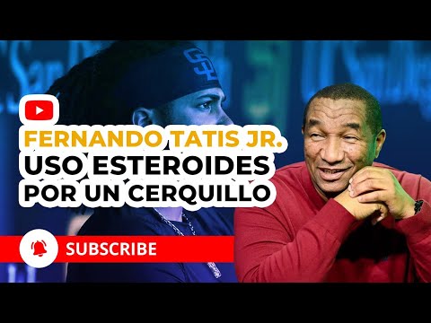 POR UN CERQUILLO!!! FERNANDO TATIS PADRE DEFIENDE SU HIJO