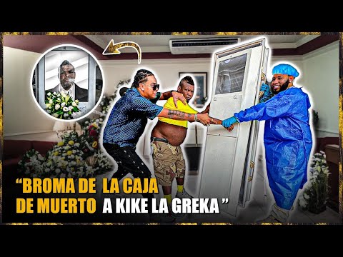 BROMA DE LA  CAJA DE MUERTO  A KIKE LA CRECA