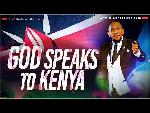 God Speaks To Kenya Again!! Watch Prophecy
