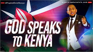 God Speaks To Kenya Again!! Watch Prophecy