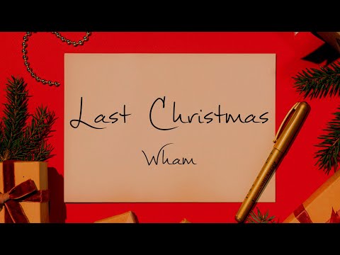 Wham! - Last Christmas (Lyrics)