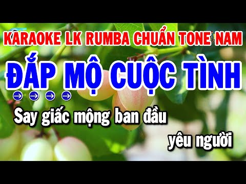 Karaoke Liên Khúc Nhạc Sống Tone Nam Rumba Chuẩn Dễ Hát 2024 | Đắp Mộ Cuộc Tình – Cát Bụi Cuộc Đời