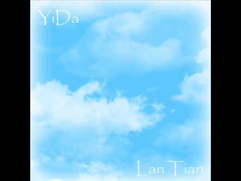 YiDa - Lan Tian