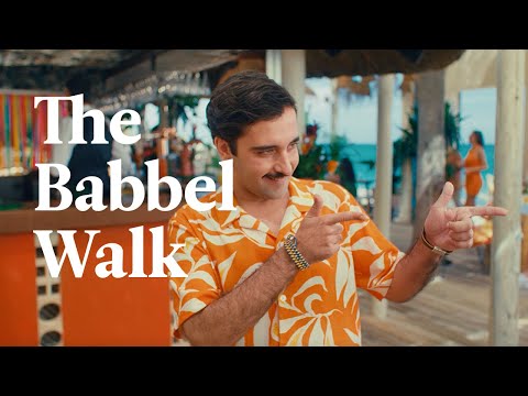 The Babbel Walk
