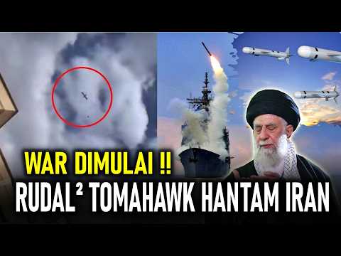 WAR DIMULAI !! RUDAL RUDAL TOMAHAWAK AMERIKA TERPANTAU TERBANG RENDAH MENUJU IRAN
