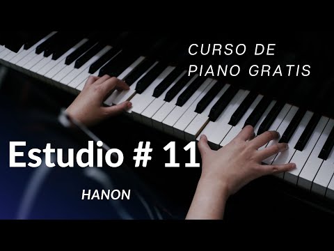 Estudio # 11 Hanon