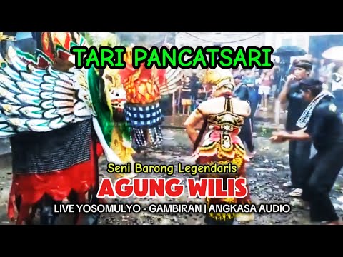 Tari Pancatsari Seni Barong Legendaris AGUNG WILIS | ANGKASA Audio