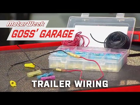 Trailer Wiring | Goss' Garage