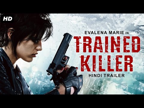 TRAINED KILLER - Official Hindi Trailer | Evalena Marie, Jonathan Thomson | Hollywood Action Movies