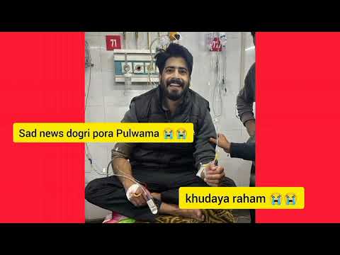 #khudya #raham 😭😭 #sad #news #from #dogripora #pulwama Dr Tariq-Ul-Islam #no #more #😭😭