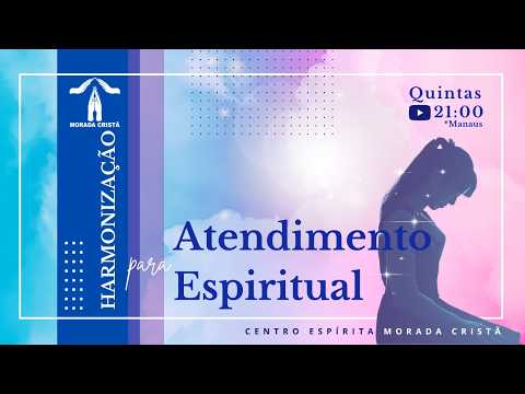 Harmonização para Atendimento Espiritual - 30.07.2026 Harmonização para Atendimento Espiritual - 30.07.2026