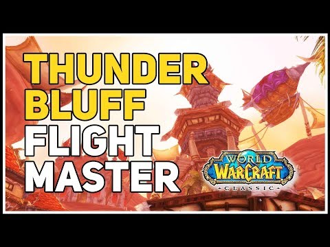 Thunder Bluff Flight Master WoW Classic