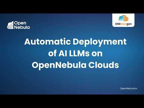 Automatic Deployment of AI LLMs on OpenNebula Clouds