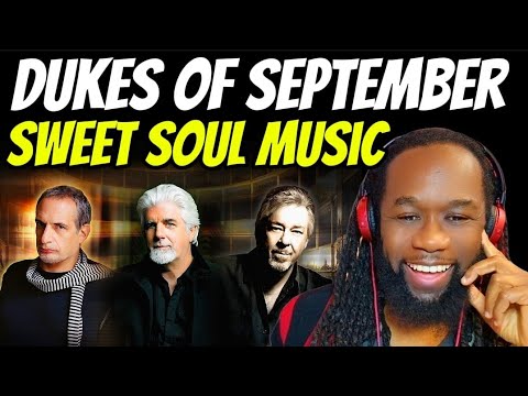 REACTION to DUKES OF SEPTEMBER Cover of the Arthur Conley classic Sweet Soul Music