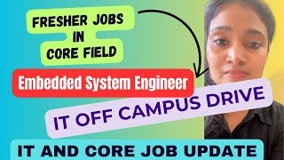 Embedded Fresher Jobs| IT JOBS