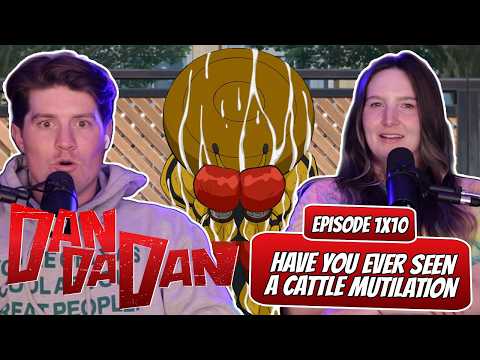 MANTIS SHRIMP MAN RETURNS! | Dandadan Couple Reaction | Ep 1x10, "Have You Seen a Cattle Mutilation"