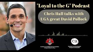 @LoyalToTheG - Faith, Family, And Football With Former Georgia Bulldogs Alumni David Pollack