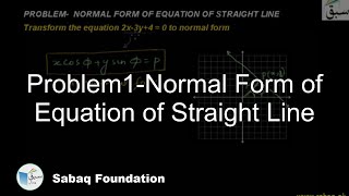 Problem1-Normal Form of Equation of Straight Line