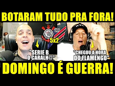 TIMÃO ATROPELA ATHLÉTICO ANTES DE ENCARAR O FLAMENGO! MANO E BENJA DESABAFAM! "DOMINGO É GU3RRA"