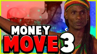 HIM NUH NYAM MACKEREL 😡😤🤬 ~ Money Move Part 3