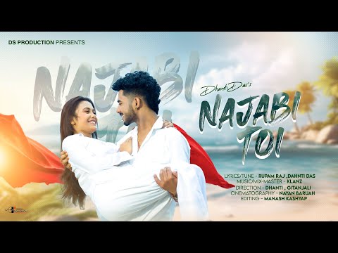 Najabi Toi//Dhanti Das// Klanz//Gitanjali//Official Release// New Assamese Romantic Song 2025
