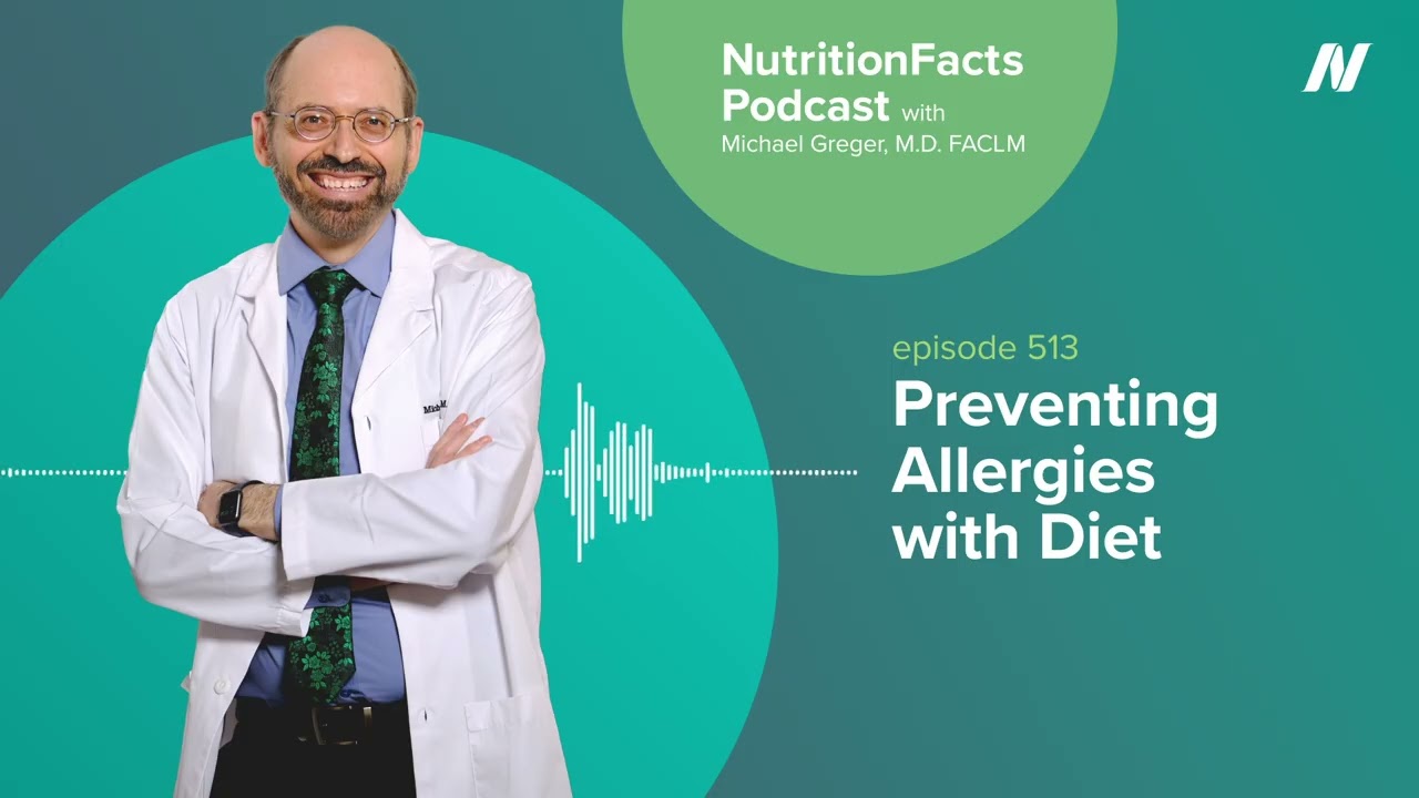 Podcast: Preventing Allergies with Diet