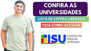 Universidades que JÁ LIBERARAM a Lista de Espera no SISU 2025