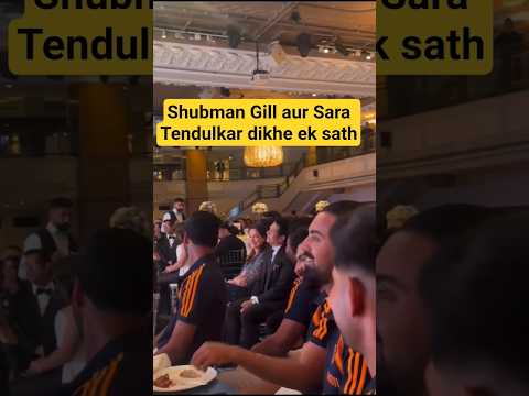 Shubman Gill with sara tendulkar at an event in London #shubmangill #saratendulkar