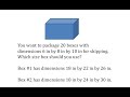 Box Volume and Packing Efficiency