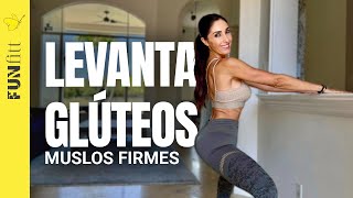 Levanta y Redondea tus Glúteos - Define y Reduce tus Muslos