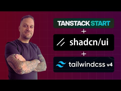 Simplest Way to Start with TanStack Start + Shadcn + Tailwind v4!