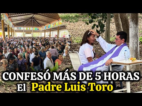 🚨Cientos de Personas Se CONFESARON con el Padre Luis Toro😳 Para Ganar La INDULGENCIA PLENARIA