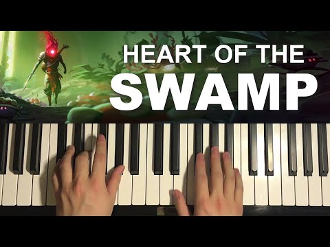 Dead Cells - Heart of the Swamp (Piano Tutorial Lesson)