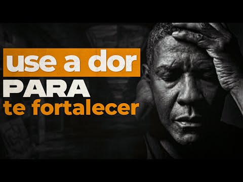 A DOR PODE TE DESTRUIR OU TE FORTALECER | DEPENDE DA SUA MENTE [Motivacional]