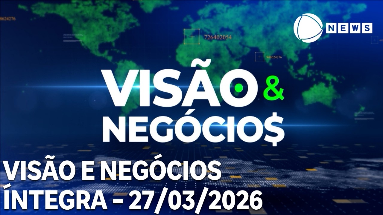 Visão  Negócios   27032026