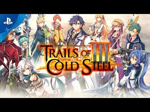 The Legend of Heroes: Trails of Cold Steel III - Old Friends: E3 Trailer | PS4