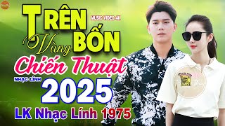 Trên Bốn Vùng Chiến Thuật - 246 Bài Rumba Nhạc Lính Hải Ngoại Bất Hủ Vượt Thời Gian KHÔNG QUẢNG CÁO