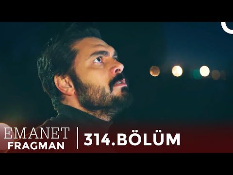 Emanet 314. Bölüm Fragman | 