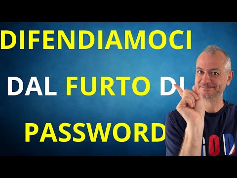 Ecco come si RUBANO le Password (DIFENDIAMOCI)