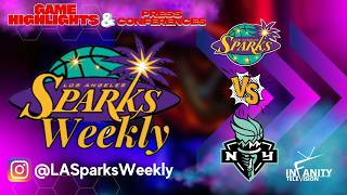 Sparks vs Liberty 6-21-2026 [LA SPARKS WEEKLY]