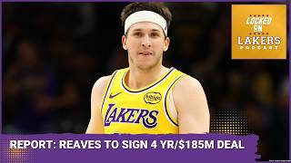 Report: Austin Reaves to Sign 4 Year, $185 Million Contract With Lakers