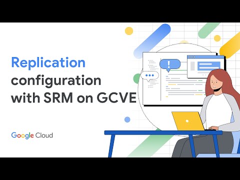VMware SRM on GCVE - Configuring Replication, protection groups and recovery plans