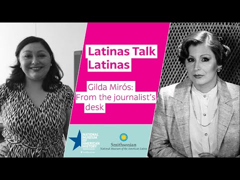 Mayela Caro Talks About Gilda Mirós: From the Journalist’s Desk
