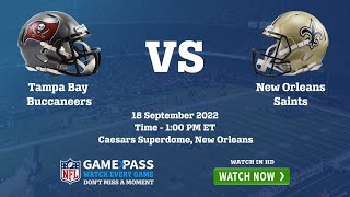 {NFL 2022} Tampa Bay Buccaneers vs New Orleans Saints Live Stream | Watch NFL Football Game Online