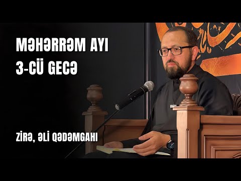 Məhərrəm ayı söhbətləri - 3cü gecə | Hacı Cavid Pənahlı | 2025