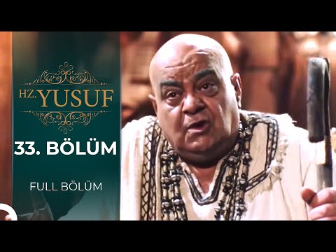 Hz. Yusuf | 33. Bölüm